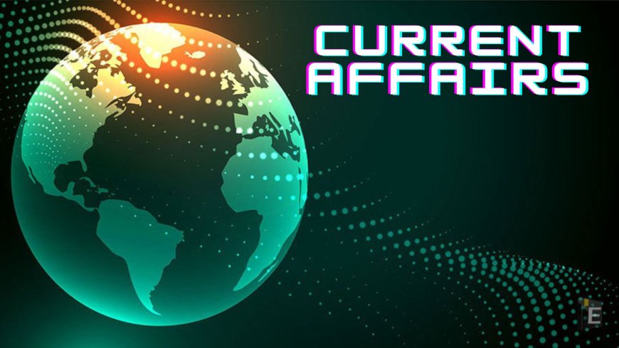 Master your Daily Current Affairs 1 August 2024